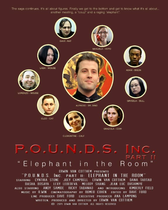 P.O.U.N.D.S. Inc. Part II: Elephant in the Room (2015) постер