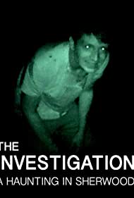 The Investigation: A Haunting in Sherwood (2019)